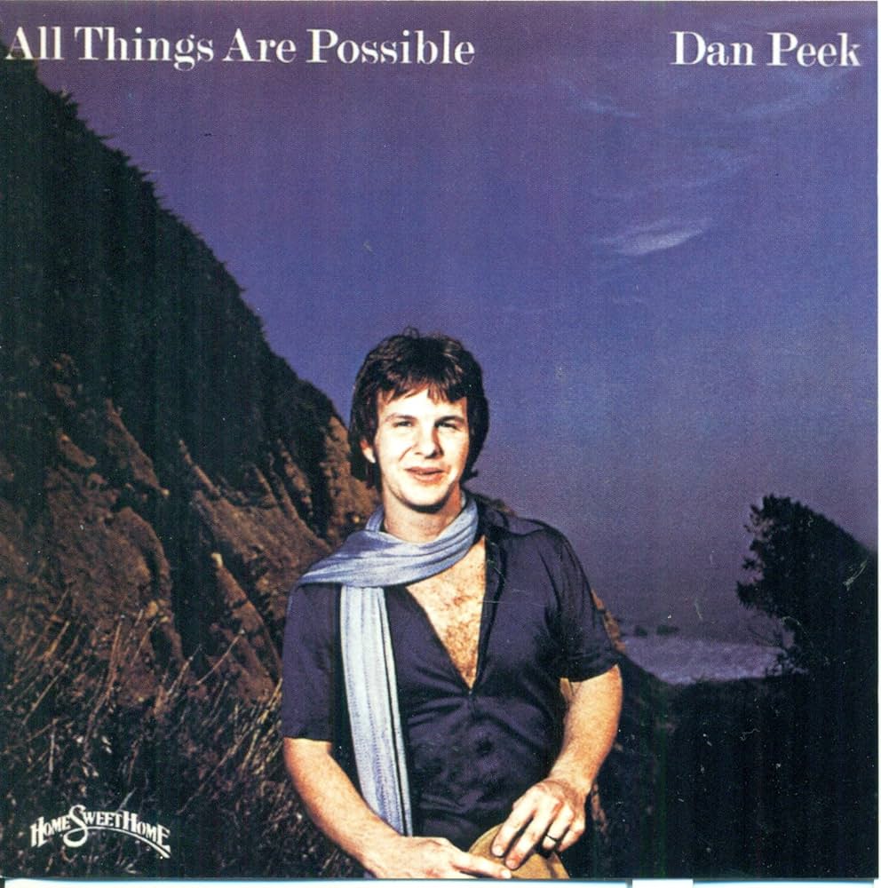 洋楽 DAN PEEK/ALL THINGS ARE POSSIBLE/America ALL THINGS ARE POSSIBLE (US Import) by DAN PEEK: Amazon.co